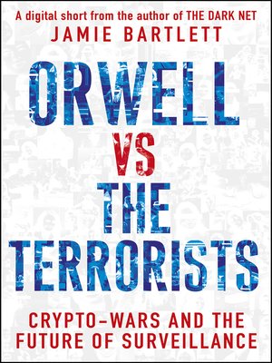 cover image of Orwell versus the Terrorists
